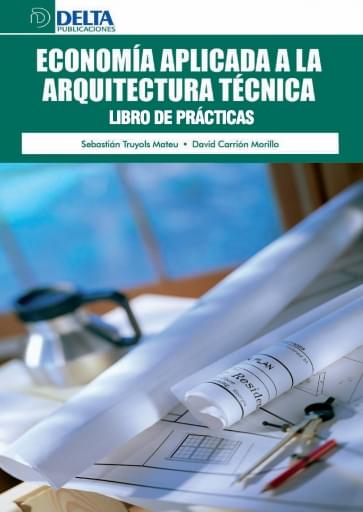 Economía aplicada a la arquitectura técnica