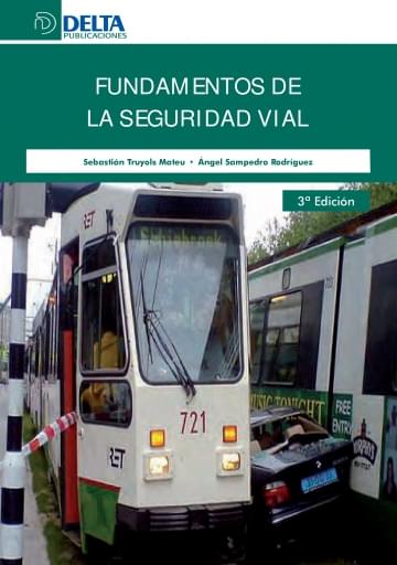 Fundamentos de la seguridad vial