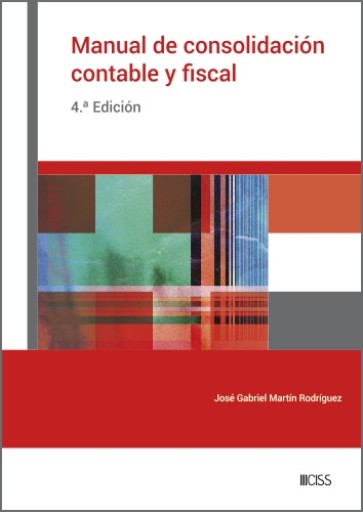 Manual de consolidación contable y fiscal 4ª ed.