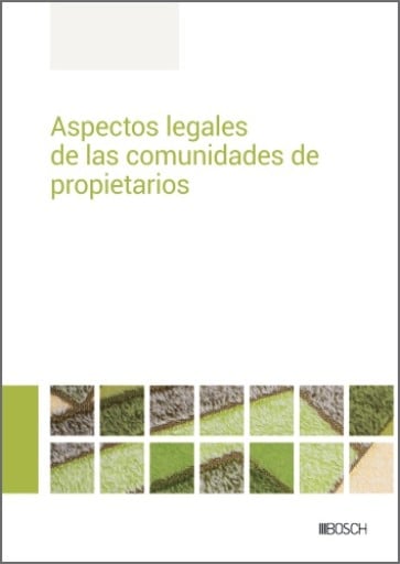Aspectos legales de las comunidades de propietarios