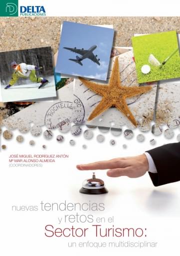Nuevas tendencias y retos en el Sector Turismo
