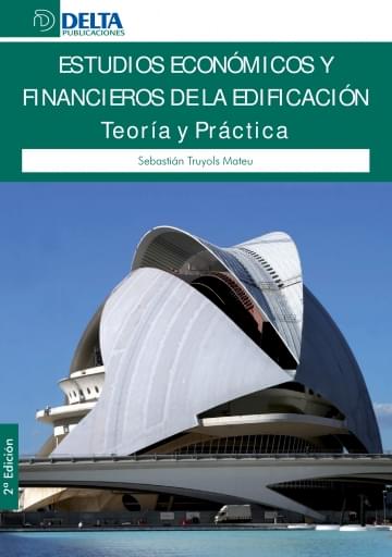 Estudios económicos y financieros de la edificación Teoría