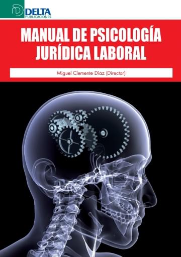 Manual de psicología jurídica laboral