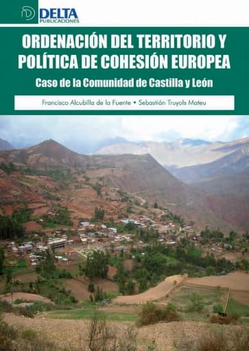 Ordenación del territorio y política de cohesión Europea