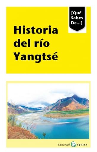 Historia del Rio Yangtze
