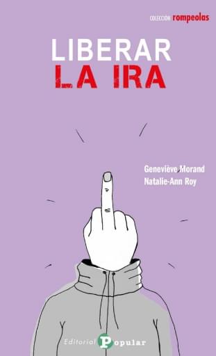 Liberar la Ira