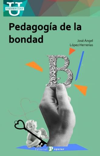 Pedagogía de la bondad