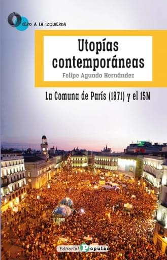 Utopías contemporáneas