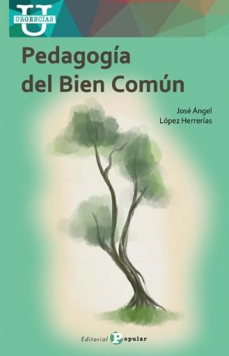 Pedagogía del bien común