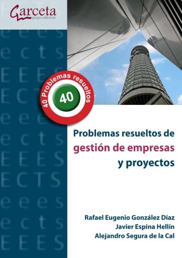 Problemas resueltos de gestión de empresas y proyectos