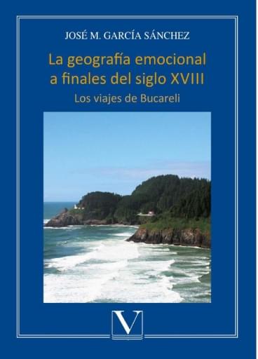 La Geografia emocional a finales del siglo XVIII