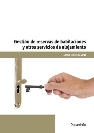 Gestión de reservas de habitaciones y otros servicios de alojamiento