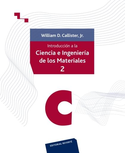 Introducción a la Ciencia e Ingeniería de los Materiales Vol. 2