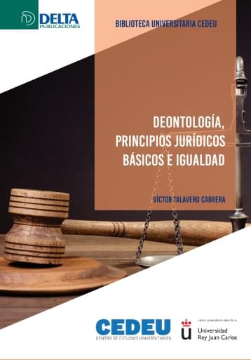 Deontología, principios jurídicos básicos e igualdad