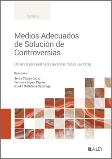 Medios Adecuados de Solución de Controversias