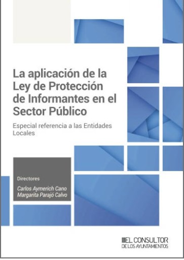 La aplicación de la Ley de Protección de Informantes en el Sector Público