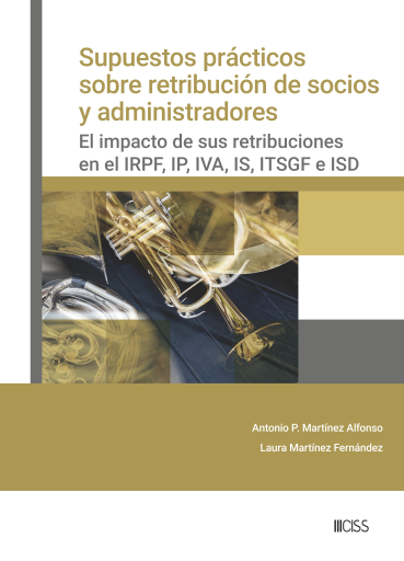 Supuestos prácticos sobre retribución de socios y administradores