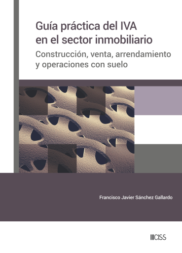 Guía práctica del IVA en el sector inmobiliario