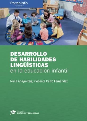 Desarrollo de habilidades lingüísticas en la educación infantil
