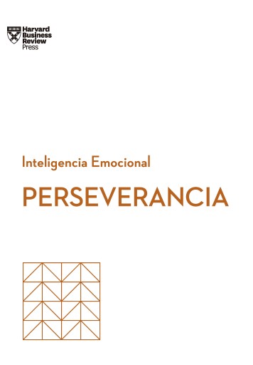 Inteligencia emocional - PERSEVERANCIA