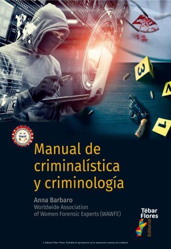 Manual de criminalística y criminología