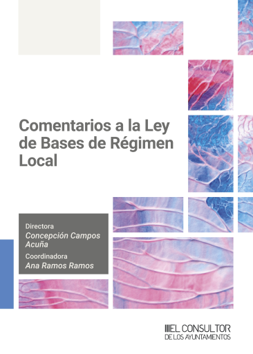Comentarios a la Ley de bases de régimen local