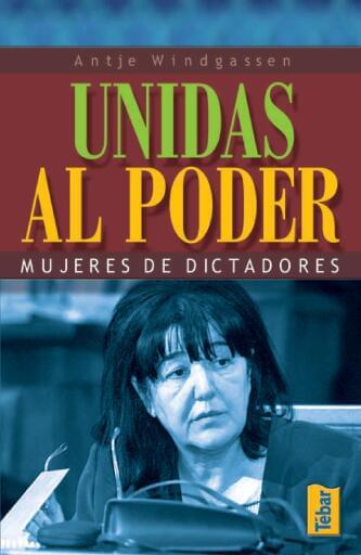 Unidas al poder