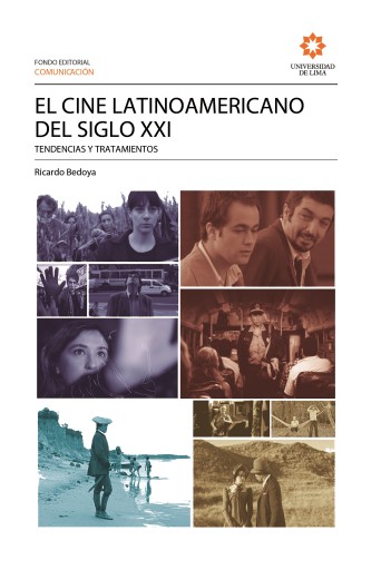 El cine latinoamericano del siglo XXI