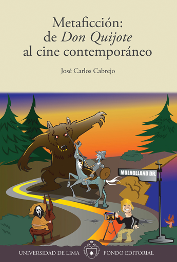 Metaficción de Don Quijote al cine contemporáneo