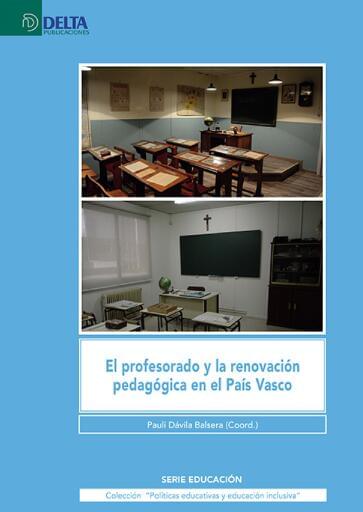 El profesorado y la renovación pedagógica en el País Vasco
