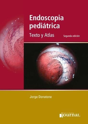 Endoscopia Pediátrica 2ª ed.