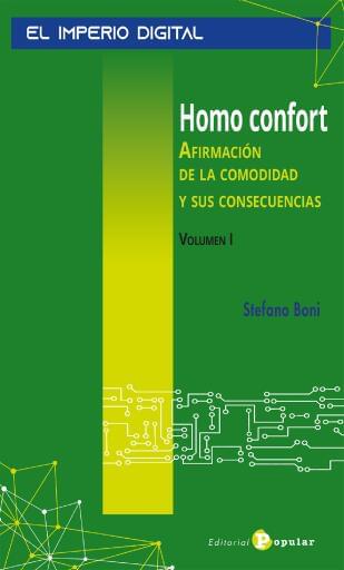Homo confort Vol.1