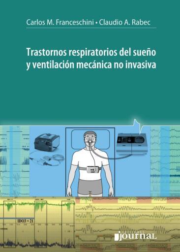 Trastornos respiratorios del sueño y ventilación mecánica no Invasiva