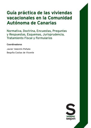 Guía práctica de las viviendas vacacionales en la Comunidad Autónoma de Canarias