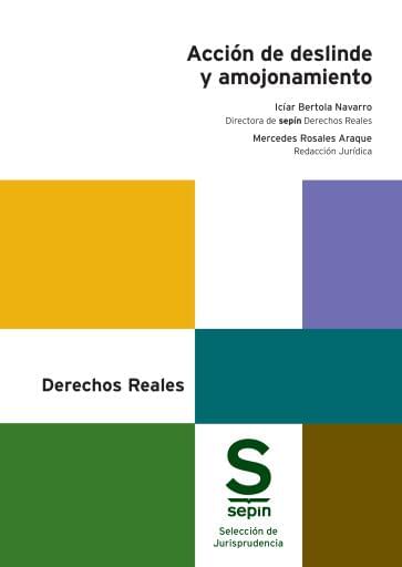Acción de deslinde y amojonamiento