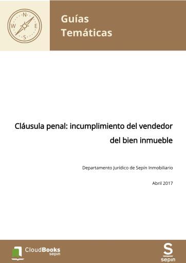 Cláusula penal: incumplimiento del vendedor del bien inmueble