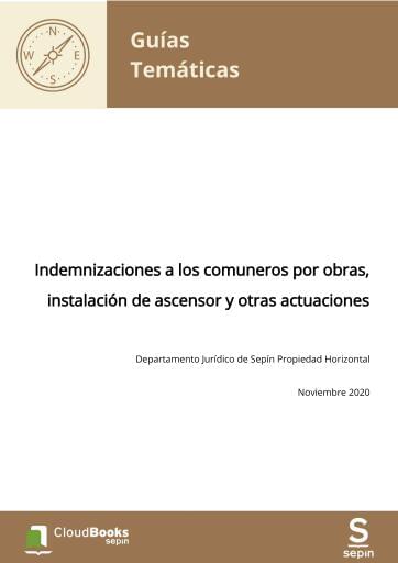 Indemnizaciones a los comuneros por obras, instalación de ascensor y otras actuaciones