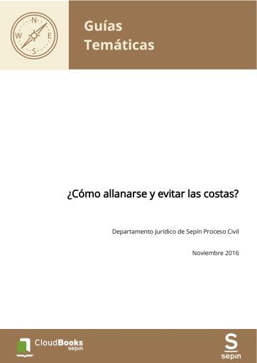 ¿Cómo allanarse y evitar las costas?
