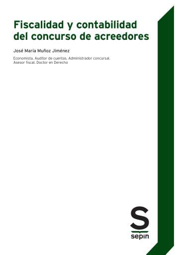Fiscalidad y contabilidad del concurso de acreedores