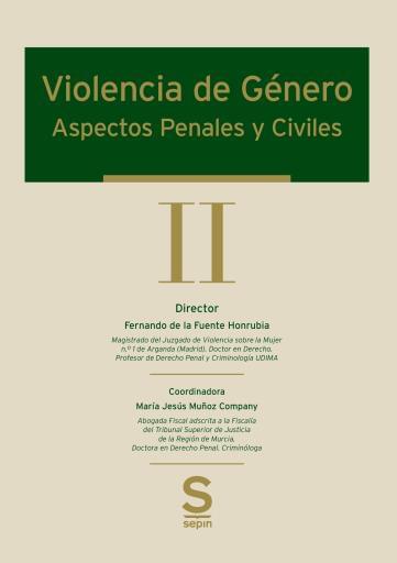 Violencia de Género Aspectos Penales y Civiles Tomo II