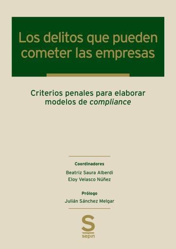 Los delitos que pueden cometer las empresas