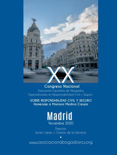 XX congreso nacional sobre responsabilidad civil y seguro