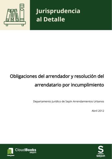 Obligaciones del arrendador y resolución del arrendatario por incumplimiento