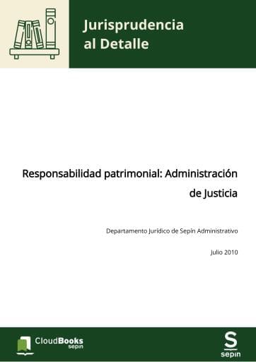 Responsabilidad patrimonial: Administración de Justicia