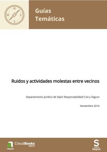 Ruidos y actividades molestas entre vecinos