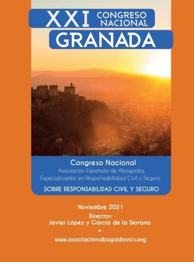 XXI congreso nacional sobre responsabilidad civil y seguro