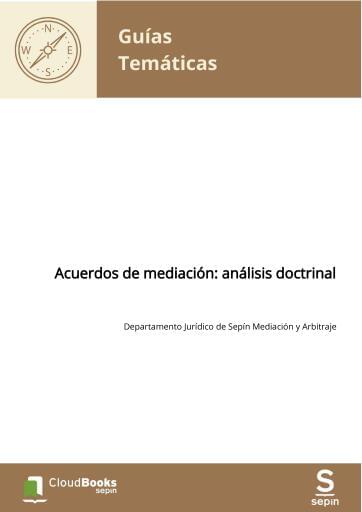 Acuerdos de mediación: análisis doctrinal