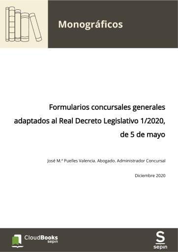 Formularios concursales generales adaptados al Real Decreto Legislativo 1/2020, de 5 de mayo
