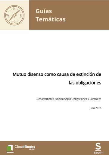 Mutuo disenso como causa de extinción de las obligaciones