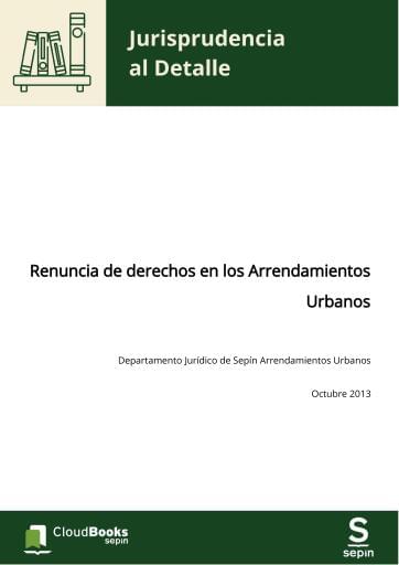 Renuncia de derechos en los Arrendamientos Urbanos